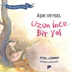 Aşık Veysel / Uzun İnce Bir yol