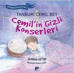 Tanburi Cemil Bey / Cemil'in Gizli Konserleri