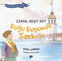 Cemal Reşit Rey / Kuğu Kuşunun Şarkısı