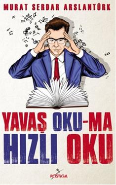 Yavaş Okuma, Hızlı Oku