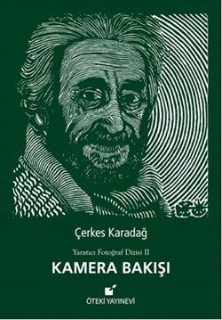 Kamera Bakışı