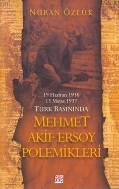 Mehmet Akif Ersoy Polemikleri