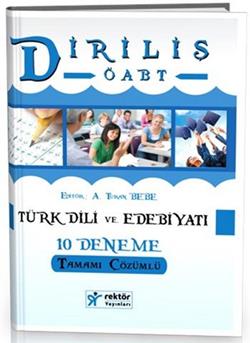 2016 ÖABT Türk Dili ve Edebiyatı Öğretmenliği Diriliş Tamamı Çözümlü 10 Deneme RY Rektör Yayınları