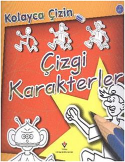 Kolayca Çizin - Çizgi Karakterler