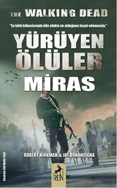 Yürüyen Ölüler Miras