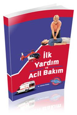 İlk Yardım ve Acil Bakım