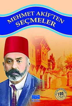 Mehmet Akif’ten Seçmeler