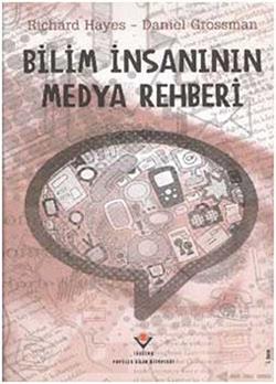 Bilim İnsanının Medya Rehberi