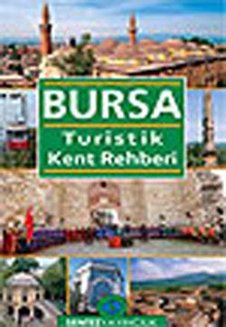 Bursa Turistik Kent Rehberi