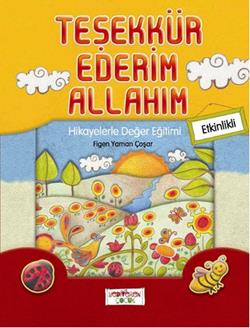 Teşekkür Ederim Allahım - Etkinlikli