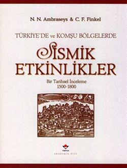 Türkiye’de ve Komşu Bölgelerde Sismik Etkinlikler