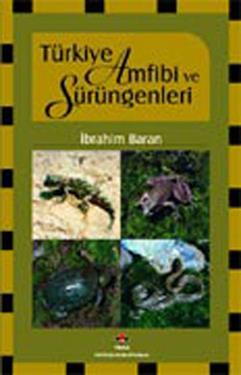 Türkiye Amfibi ve Sürüngenleri