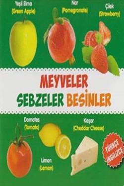 Meyveler - Sebzeler - Besinler / Türkçe-İngilizce