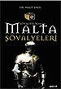 Şövalyelik ve Malta Şövalyeleri