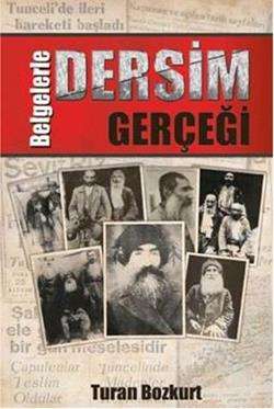 Belgelerle Dersim Gerçeği