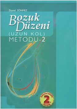 Bozuk Düzeni (Uzun Kol) Metodu - 2