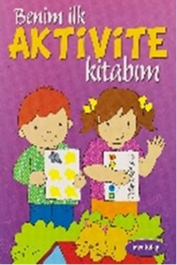 Benim İlk Aktivite Kitabım - Mor Kitap