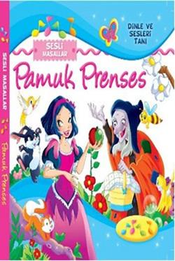 Sesli Masallar - Pamuk Prenses