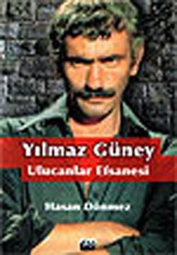 Yılmaz Güney Ulucanlar Efsanesi