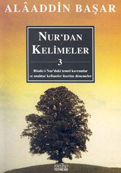 Nur’dan Cümleler -3