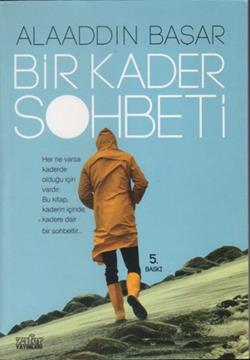 Bir Kader Sohbeti