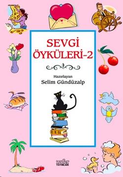 Sevgi Öyküleri 2