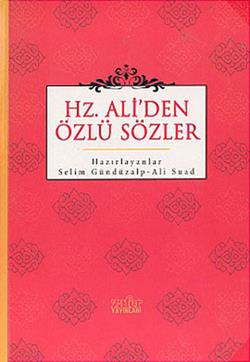 Hz. Ali’den Özlü Sözler