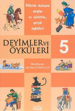 Deyimler ve Öyküleri 5