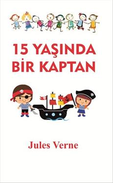 15 Yaşında Bir Kaptan