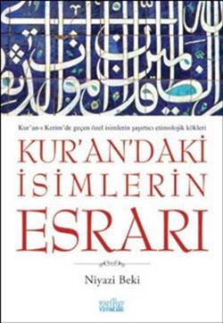 Kur’an’daki İsimlerin Esrarı