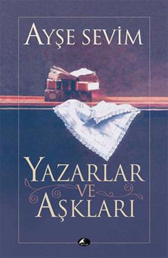 Yazarlar ve Aşkları