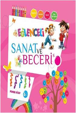 Eğlenceli Sanat ve Beceri Pembe Kitap (6 Yaş)