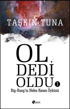 Ol Dedi Oldu  Big-Bang’in Nefes Kesen Öyküsü 1