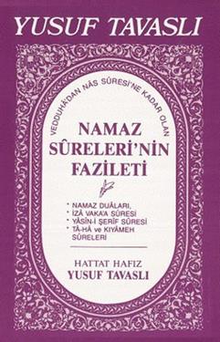 Namaz Sureleri’nin Fazileti (El Boy)