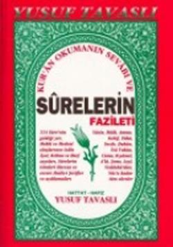 Kur’an Okumanın Sevabı ve Surelerin Fazileti  (B27)