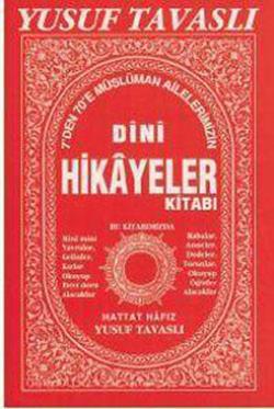 7’den 70’e Dini Hikayeler Kitabı (B08)