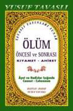 Ölüm Öncesi ve Sonrası Kıyamet - Ahiret (Büyük Boy) (K02/A)