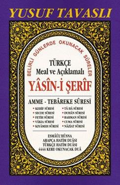 Türkçe Meal ve Açıklamalı Yasin-i Şerif (Dergi Boy)(D38)