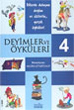 Deyimler ve Öyküleri 4