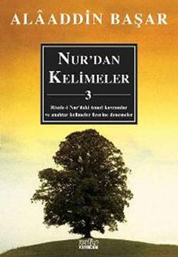 Nur’dan Kelimeler -3