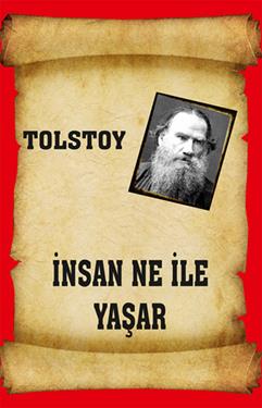 İnsan Ne İle Yaşar