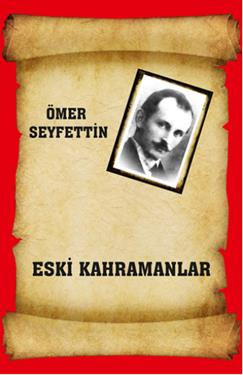 Eski Kahramanlar