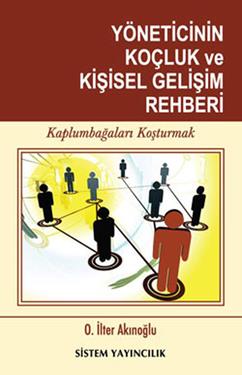 Yöneticinin Koçluk ve Kişisel Gelişim Rehberi