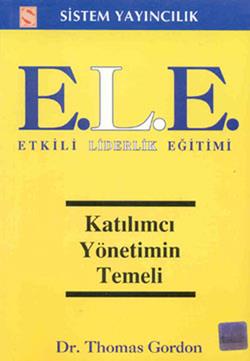 E.L.E. Etkili Liderlik Eğitimi