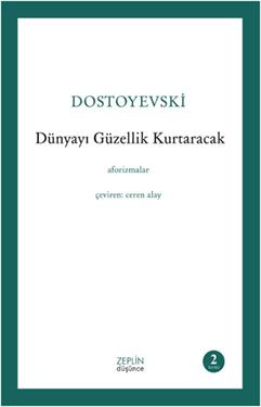 Dünyayı Güzellik Kurtaracak