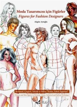 Moda Tasarımcısı İçin Figürler / Figures for Fashion Designers