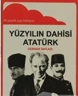 Yüzyılın Dahisi: Atatürk