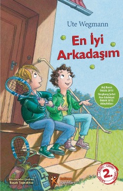 En İyi Arkadaşım (Die besten Freunde der Welt)