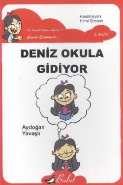 Deniz Okula Gidiyor