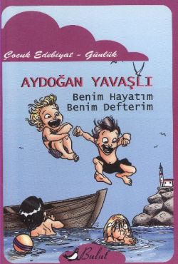 Benim Hayatım Benim Defterim